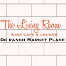 The Living Room Wine Cafe & Lounge - Wine Bars