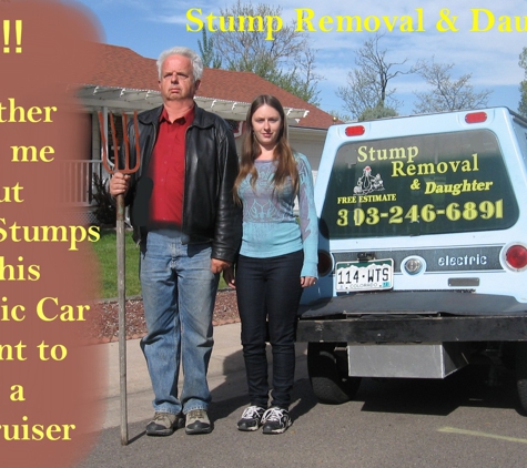 Stump Removal & Daughter - Aurora, CO
