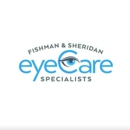 Fishman & Sheridan EyeCare Specialists - Physicians & Surgeons