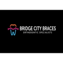 Bridge City Braces Orthodontic Specialists - Orthodontists