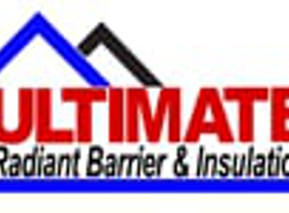 Ultimate Radiant Barrier & Insulation - Houston, TX