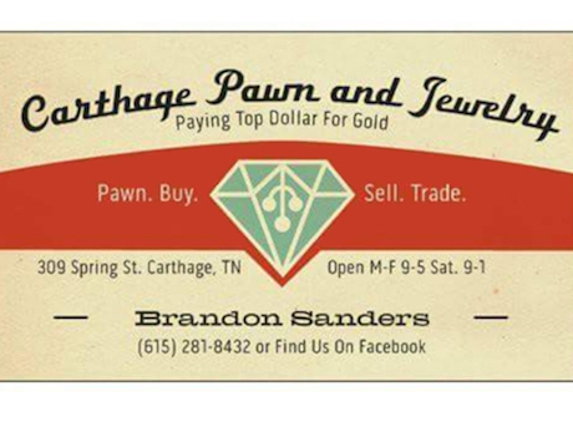 Carthage Pawn And Jewelry - Carthage, TN