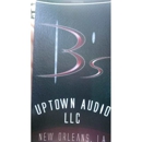 B's Uptown Audio - Automobile Radios & Stereo Systems