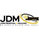 JDM Junk Removal & Hauling - Trash Hauling