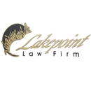 Lakepoint Law Firm - Personal Injury Law Attorneys