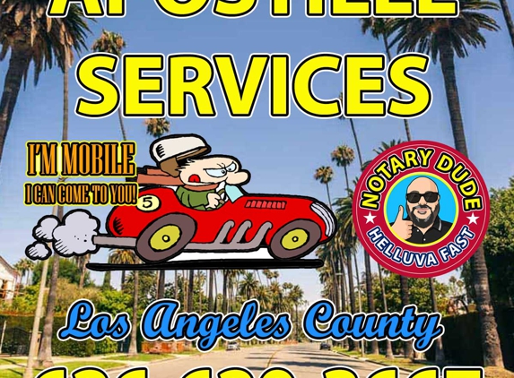 Long Beach Notary Dude - Long Beach, CA. Apostille Services Los Angeles