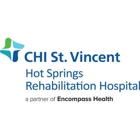CHI St. Vincent Hot Springs Rehabilitation Hospital - a partner of Encompass Health