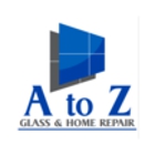 A To Z Glass & Home Repair