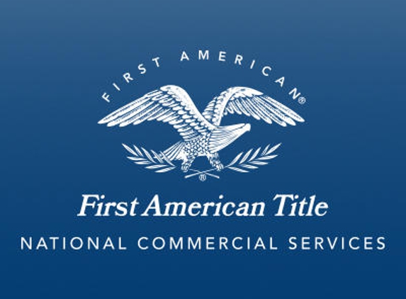 First American Title Insurance Company - National Commercial Services - Pasadena, CA