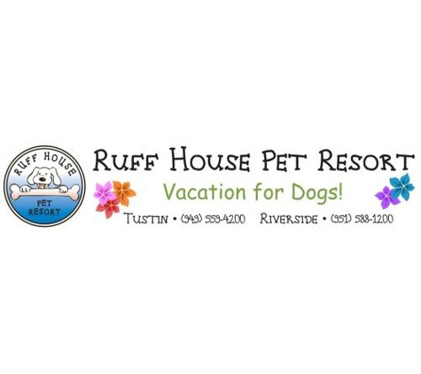 Ruff House Pet Resort - Tustin, CA