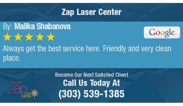 Zap Laser Center - Aurora, CO