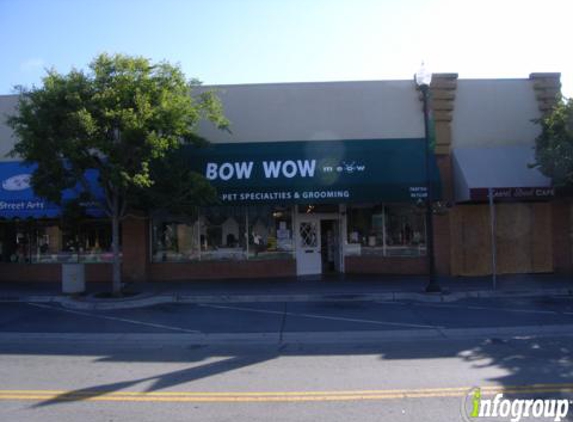 Bow Wow Meow Pet Specialties & Grooming - San Carlos, CA