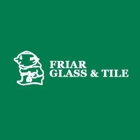 Friar Glass & Tile