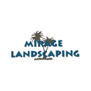 Mirage Landscaping and Construction LLC - Landscape Contractors