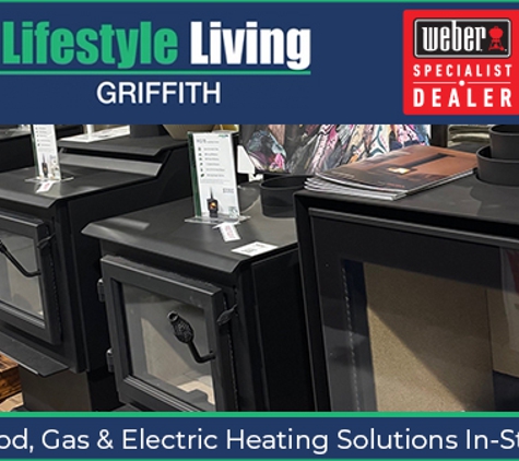 Lifestyle Living Griffith - Griffith, NSW. Wood, Gas & Electric Heating Solutions In-Store