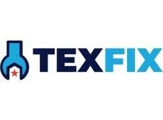 TexFix - San Antonio, TX