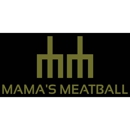 Mama's Meatball - Italian Restaurants