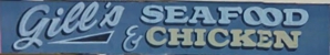 Gill's Seafood & Chicken - Fast Food