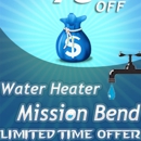 Water Heater Mission Bend - Plumbers