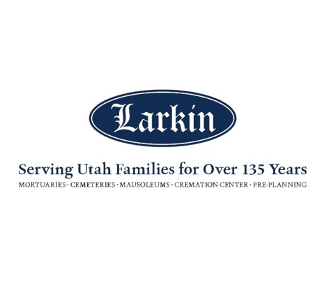 Larkin Mortuary - Salt Lake City, UT