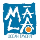 Mala Ocean Tavern - Seafood Restaurants