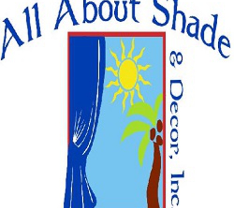 All About Shade and Decor, Inc. - Cape Coral, FL