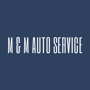 M & M Auto Service, Inc.