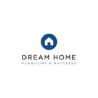 Dream Home Furniture & Mattress