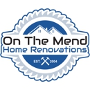 On The Mend Home Renovations - Altering & Remodeling Contractors
