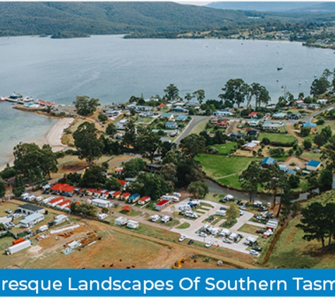 Dover Caravan Park - Dover, TAS. Picturesque Landscapes Of Southern Tasmania