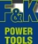F & K Power Tools Pty Ltd - Tools & Trade Tools