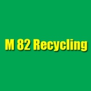 M 82 Recycling - Metals