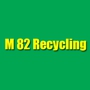 M 82 Recycling