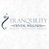 Tranquility Dental Wellness Center gallery