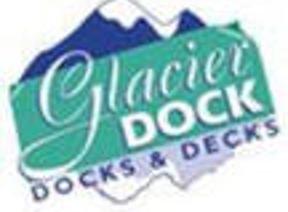 Glacier Dock & Deck - Kalispell, MT