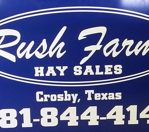 Rush Farms - Crosby, TX