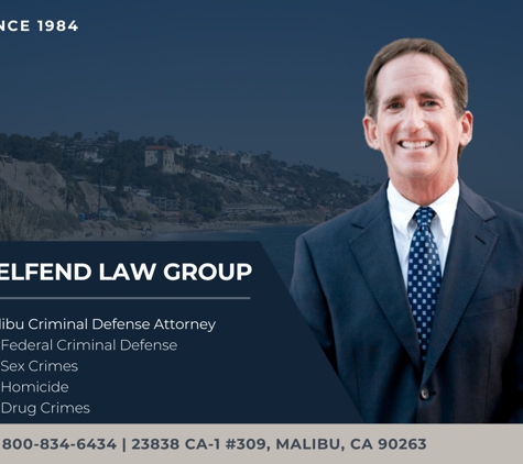 Helfend Law Group - Malibu, CA. Criminal defense attorney