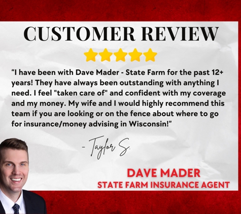 Dave Mader - State Farm Insurance Agent - Neenah, WI