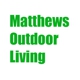 Matthews Outdoor Living