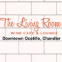 The Living Room Wine Cafe & Lounge