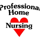 Professional Home Nursing - Home Health Services
