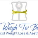 Weigh To Be, LLC - Weight Control Services