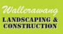 Wallerawang Landscaping And Construction - Landscape Contractors & Designers