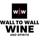 Wall to Wall Wine & Spirits - Liquor Stores