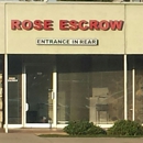 Rose Escrow Inc - Escrow Service
