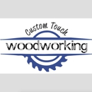 Custom Touch Woodworking