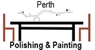 Perth Polishing & Painting Pty Ltd - Furniture Restoration & Repairs