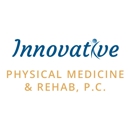 Innovative Physical Medicine & Rehab, P.C. - Physical Therapists