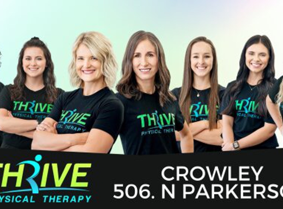 Thrive Physical Therapy - Crowley, LA