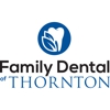 Family Dental of Thornton gallery